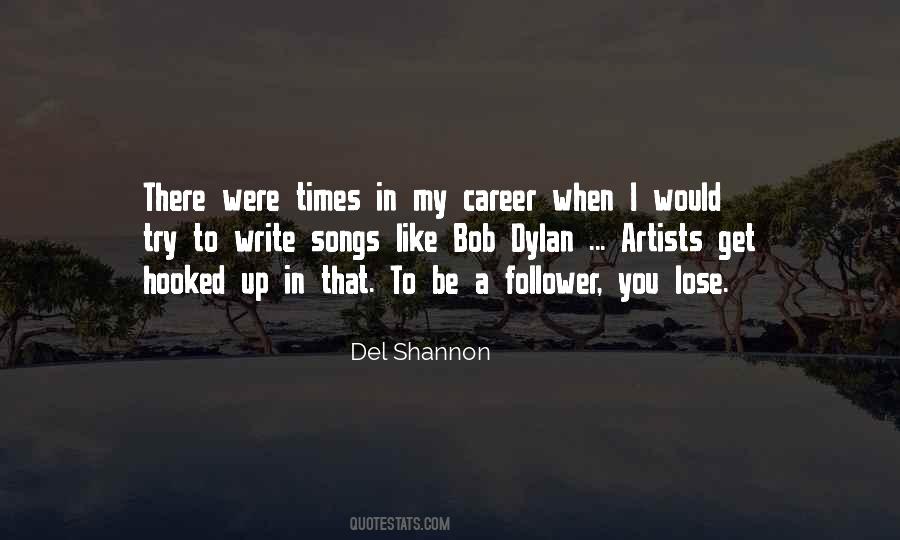 Del Shannon Quotes #656882