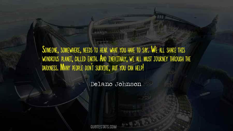 Delano Johnson Quotes #1084546