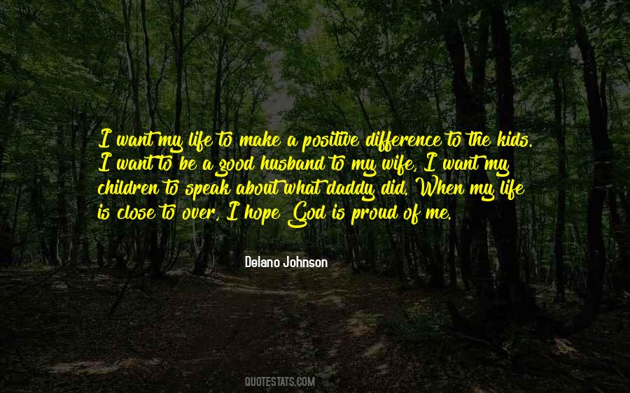 Delano Johnson Quotes #1255020