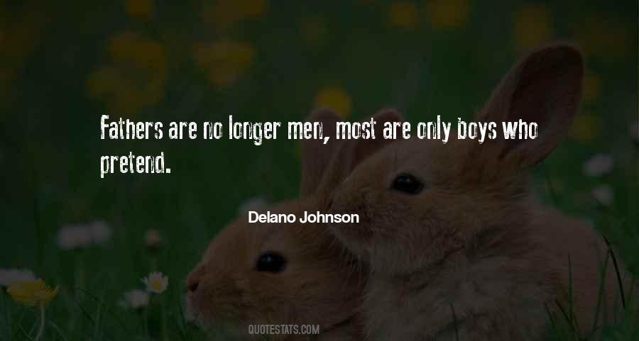 Delano Johnson Quotes #807583