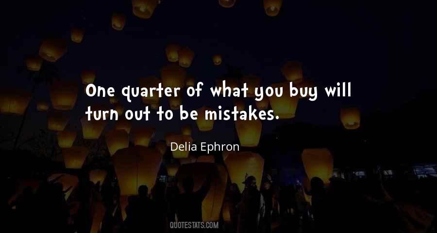 Delia Ephron Quotes #260777