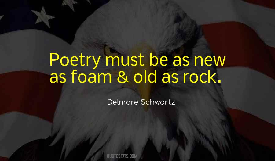 Delmore Schwartz Quotes #288077