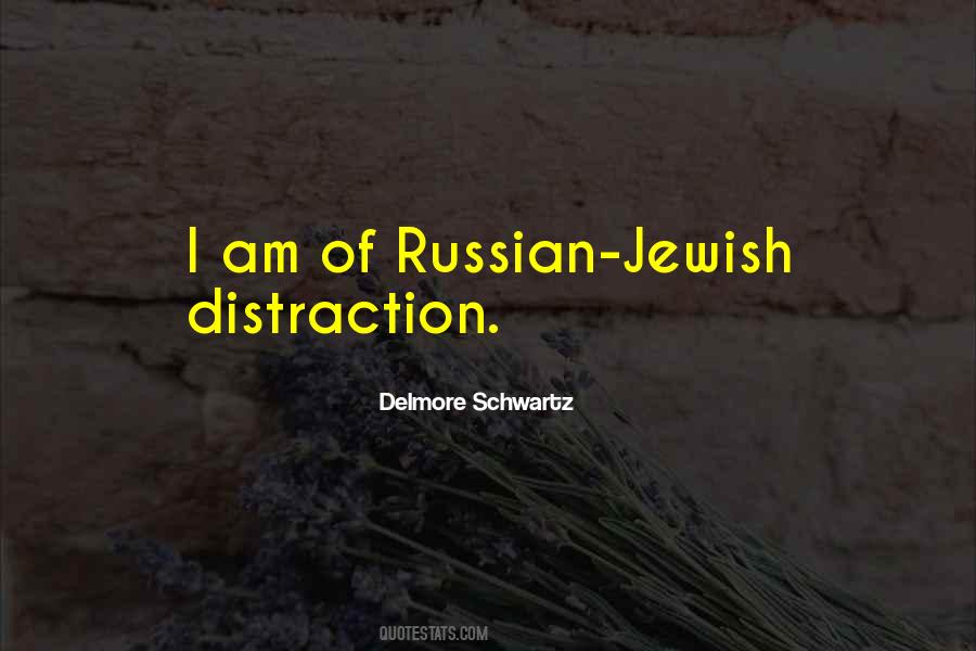 Delmore Schwartz Quotes #503789