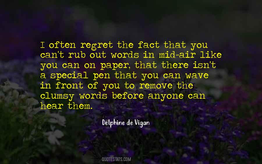 Delphine De Vigan Quotes #1533065