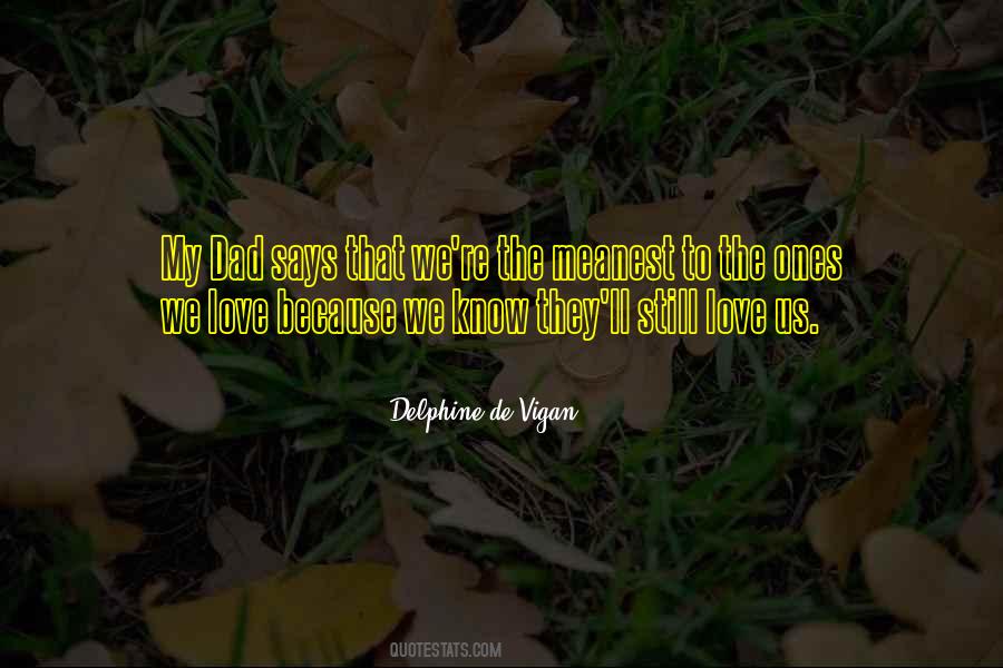 Delphine De Vigan Quotes #1782993