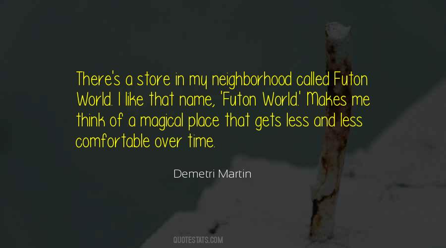 Demetri Martin Quotes #189003
