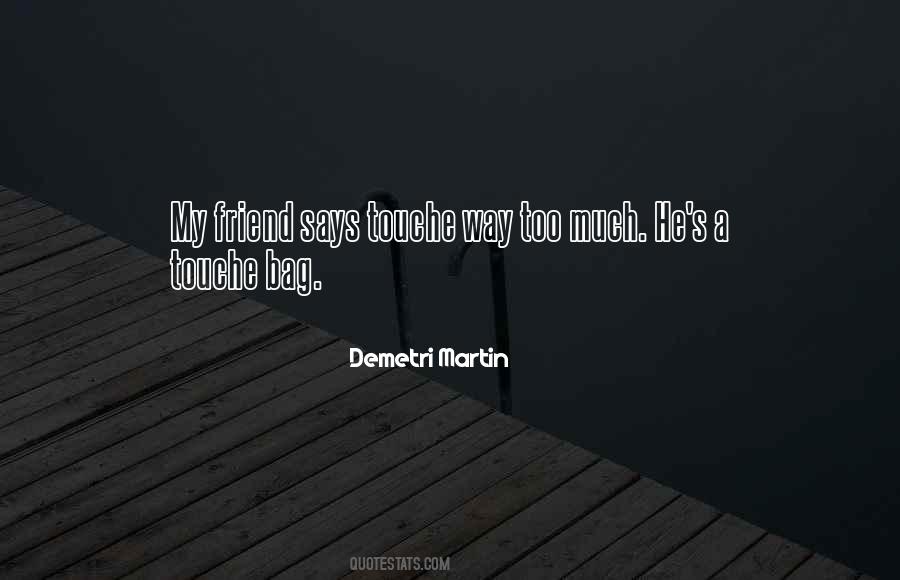 Demetri Martin Quotes #364294