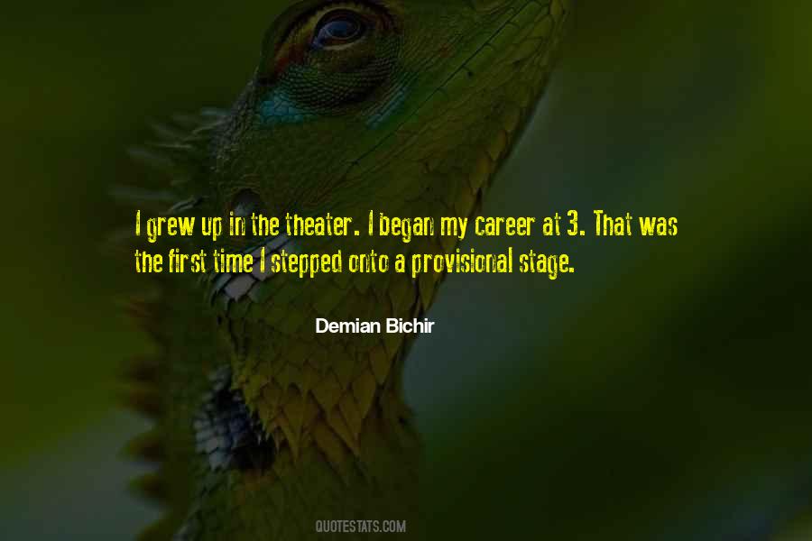 Demian Bichir Quotes #1716951