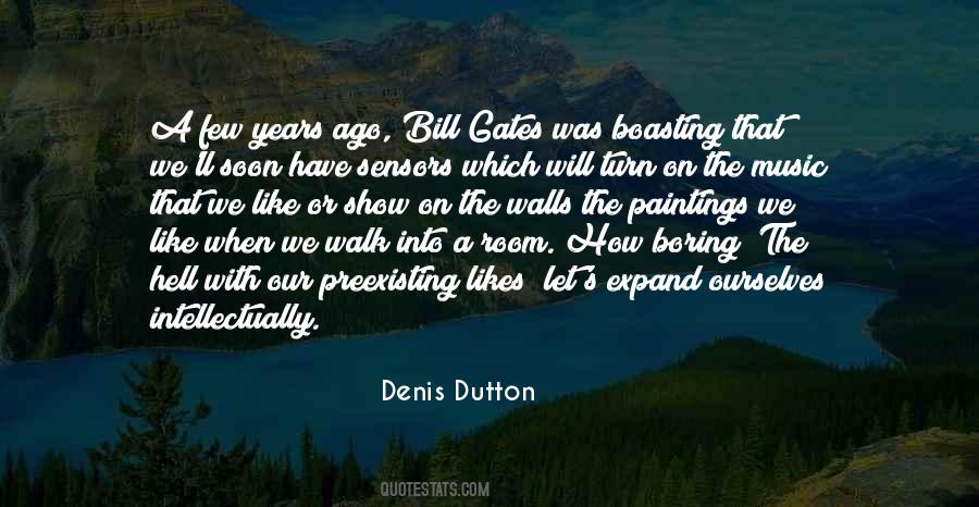 Denis Dutton Quotes #69854