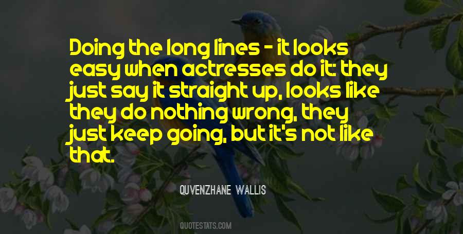 Quotes About Straight Lines #90947