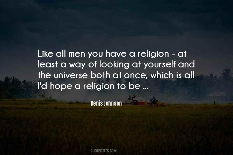 Denis Johnson Quotes #1409561