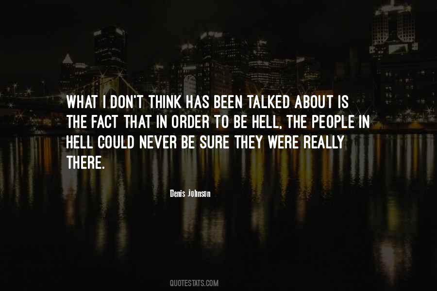 Denis Johnson Quotes #733963