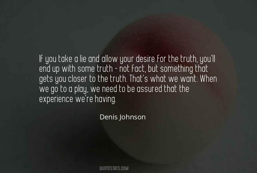 Denis Johnson Quotes #933143