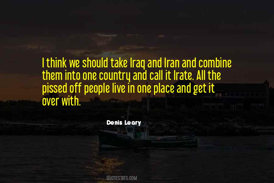 Denis Leary Quotes #118828