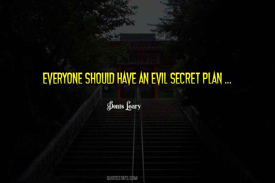 Denis Leary Quotes #329206