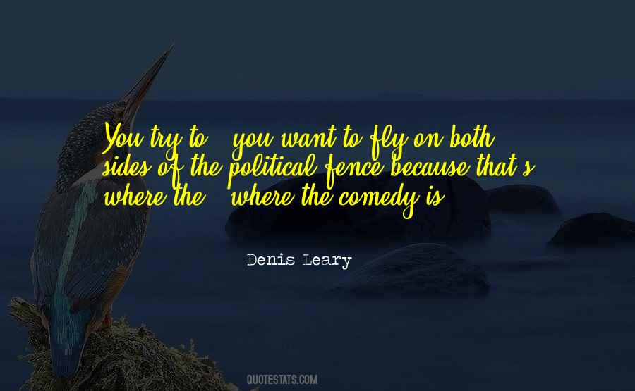 Denis Leary Quotes #386676
