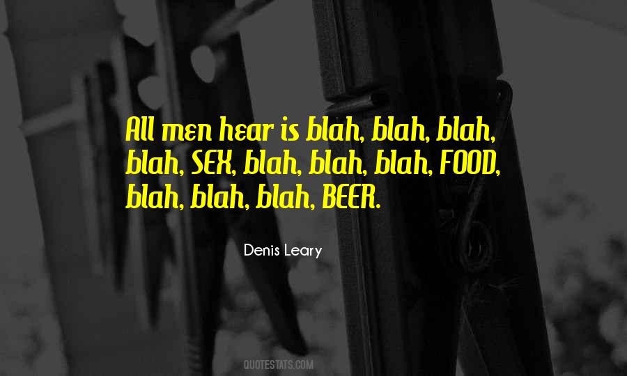 Denis Leary Quotes #540554