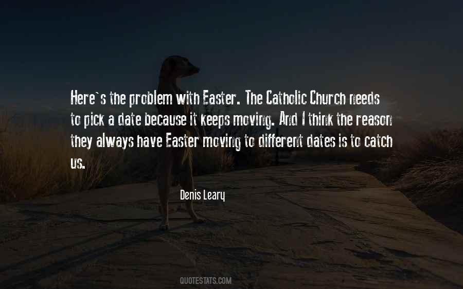 Denis Leary Quotes #649173