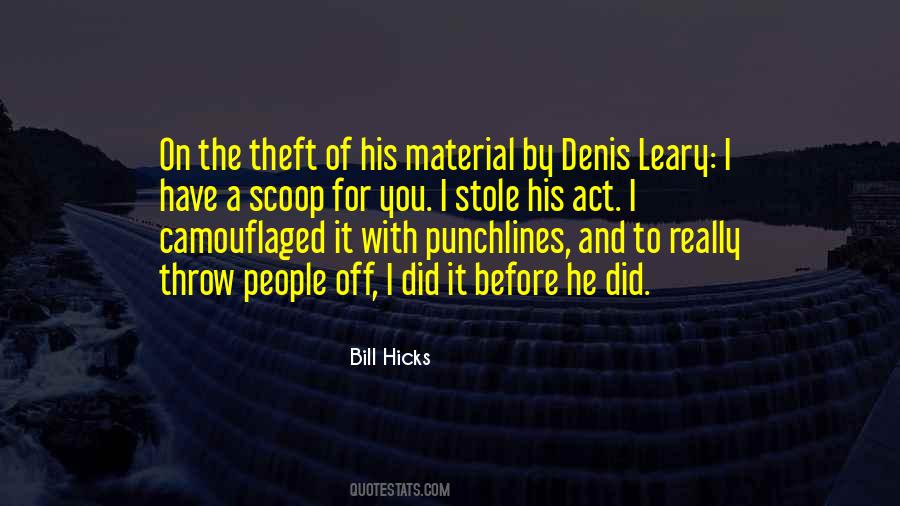Denis Leary Quotes #915150