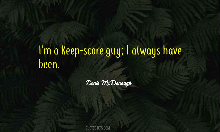 Denis Mcdonough Quotes #1530199