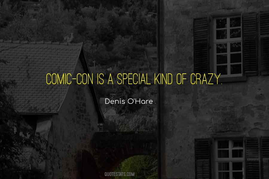 Denis O'hare Quotes #1808159