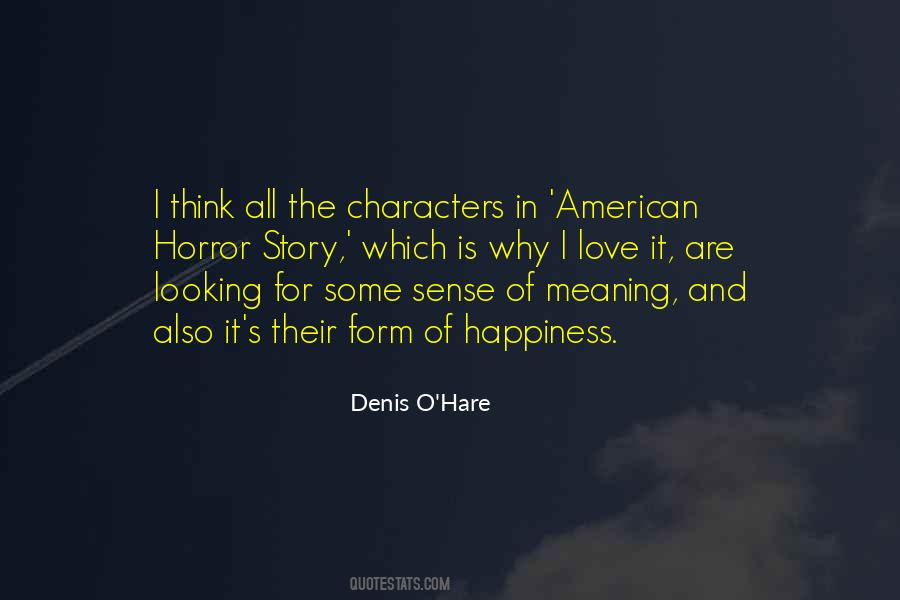 Denis O'hare Quotes #314479