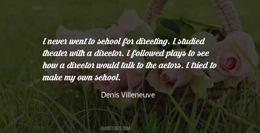 Denis Villeneuve Quotes #1750168