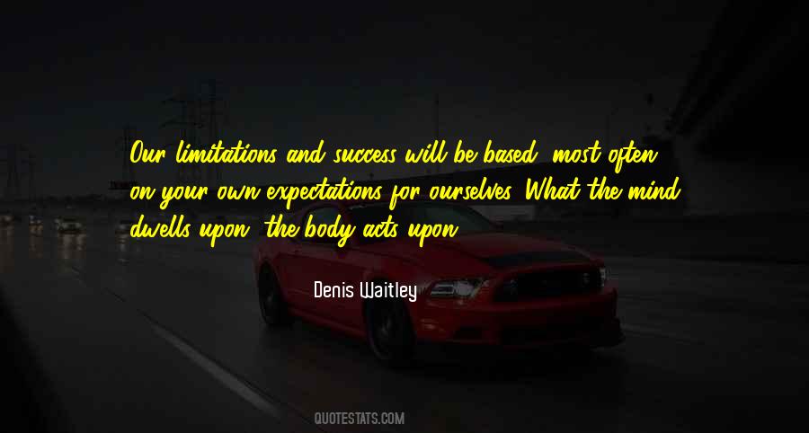 Denis Waitley Quotes #155400