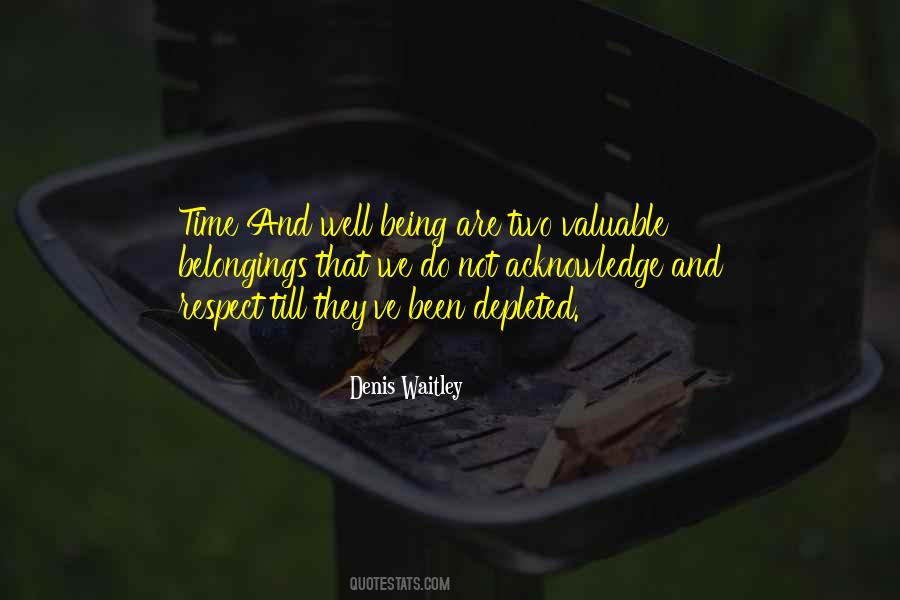 Denis Waitley Quotes #347426