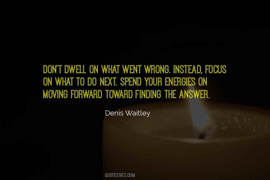 Denis Waitley Quotes #353738