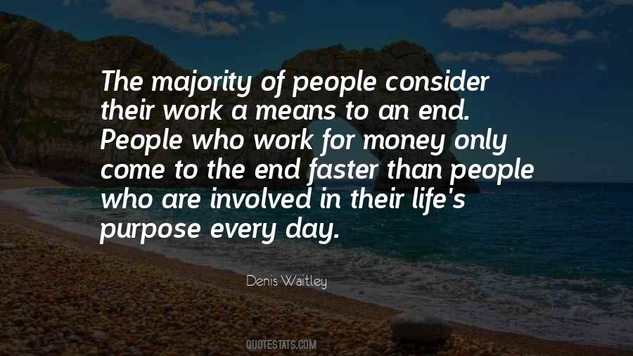 Denis Waitley Quotes #451785