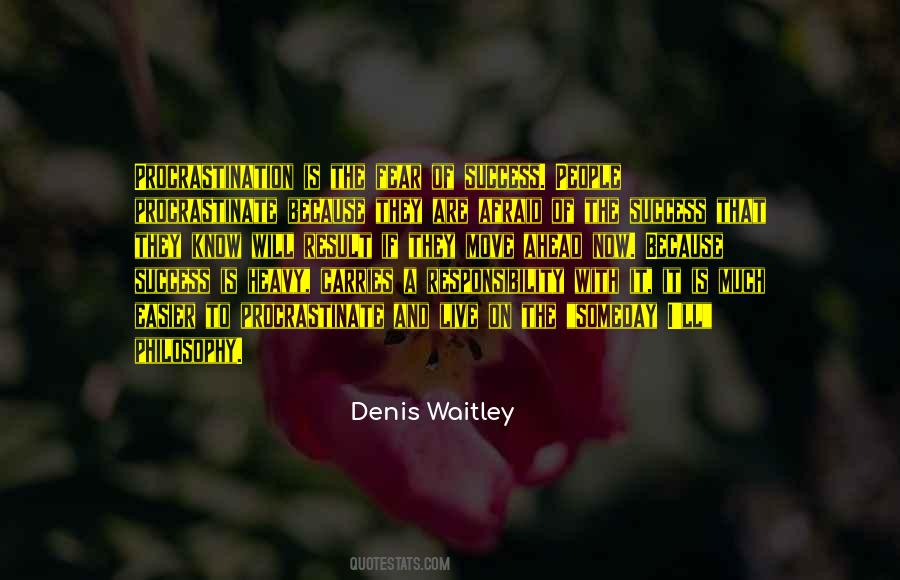 Denis Waitley Quotes #47886
