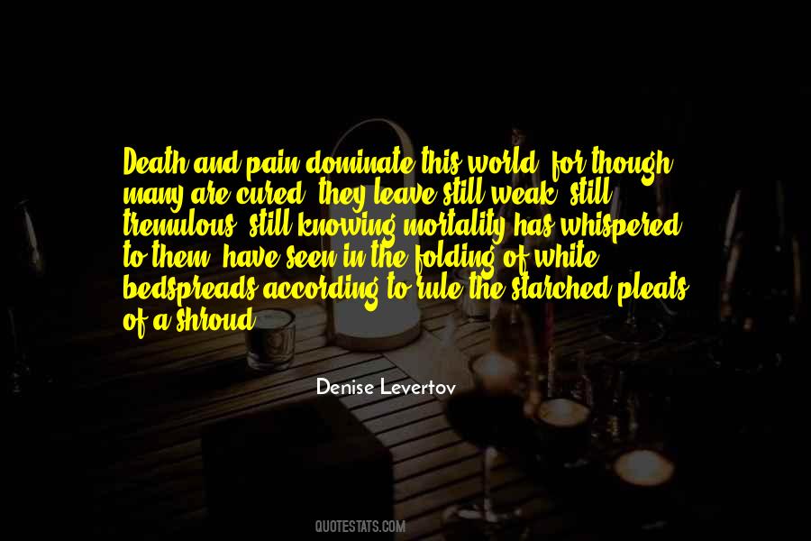 Denise Levertov Quotes #1642092