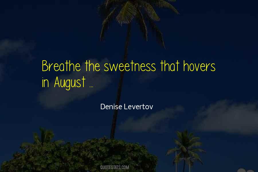 Denise Levertov Quotes #818104