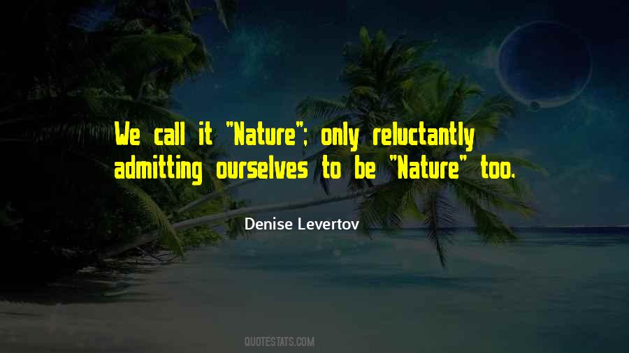 Denise Levertov Quotes #884398
