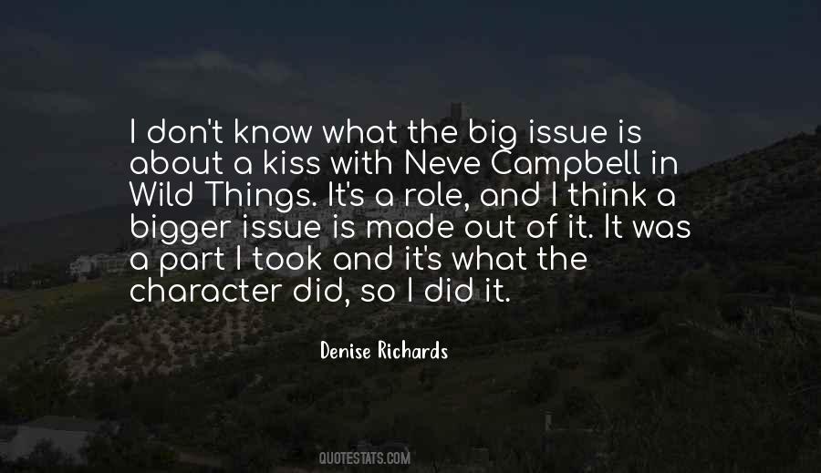 Denise Richards Quotes #687908