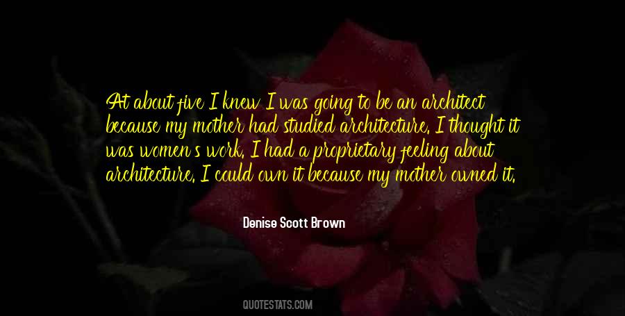 Denise Scott Brown Quotes #367091