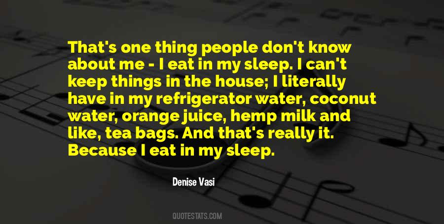 Denise Vasi Quotes #345941