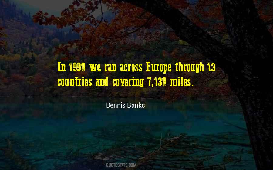 Dennis Banks Quotes #1136170