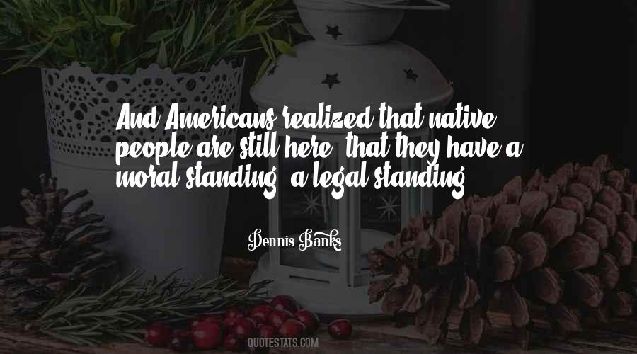 Dennis Banks Quotes #88219