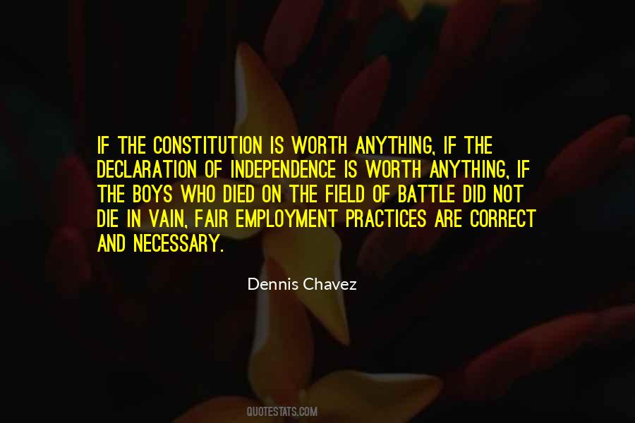 Dennis Chavez Quotes #900263
