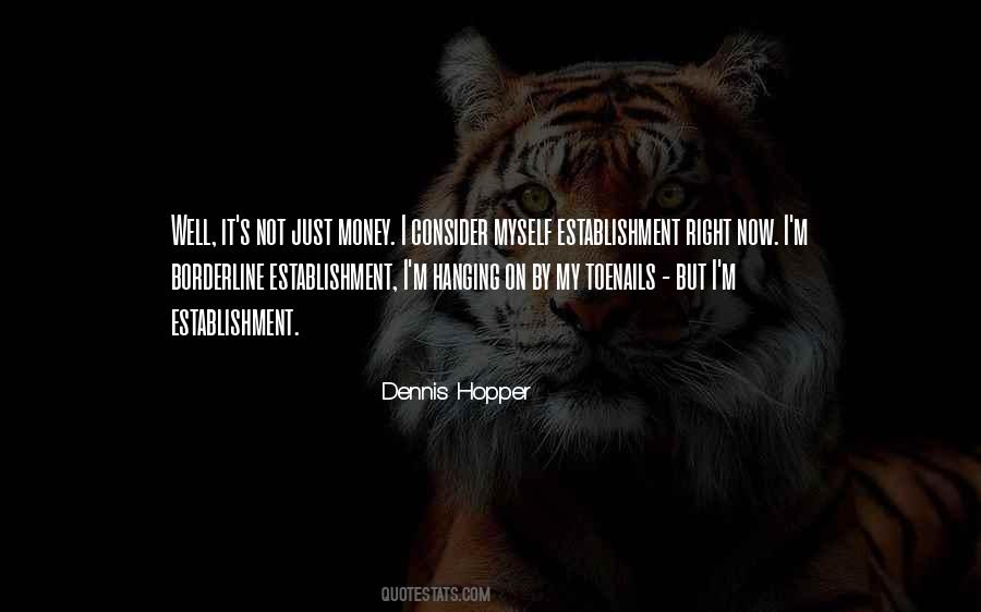 Dennis Hopper Quotes #1445273