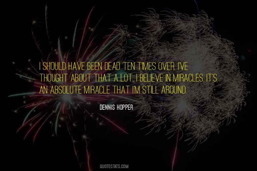 Dennis Hopper Quotes #345310