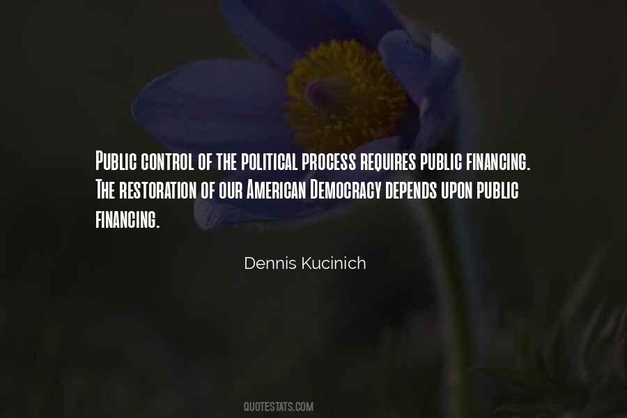 Dennis Kucinich Quotes #1015885