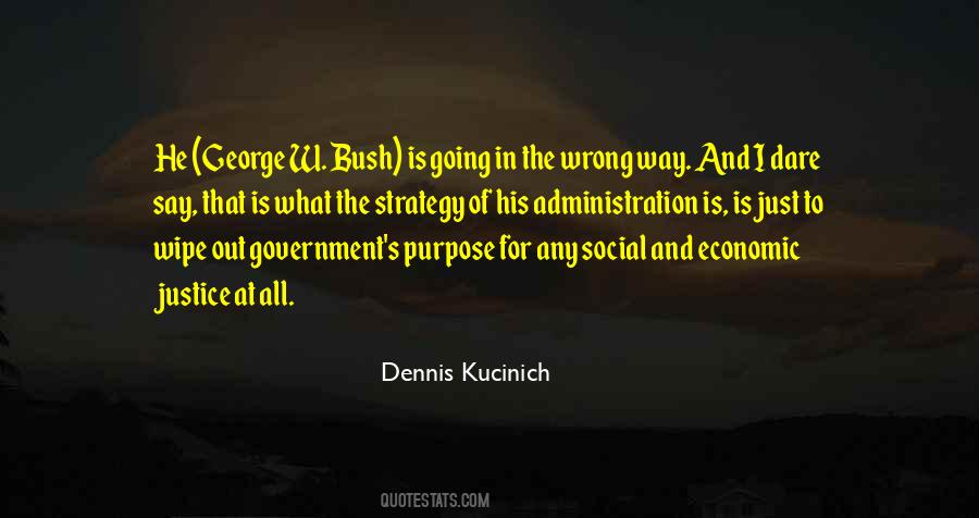 Dennis Kucinich Quotes #1200434