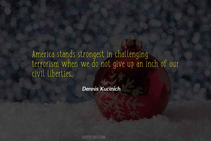 Dennis Kucinich Quotes #589024