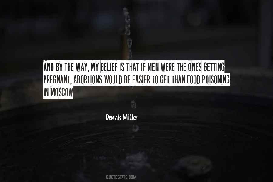 Dennis Miller Quotes #138716