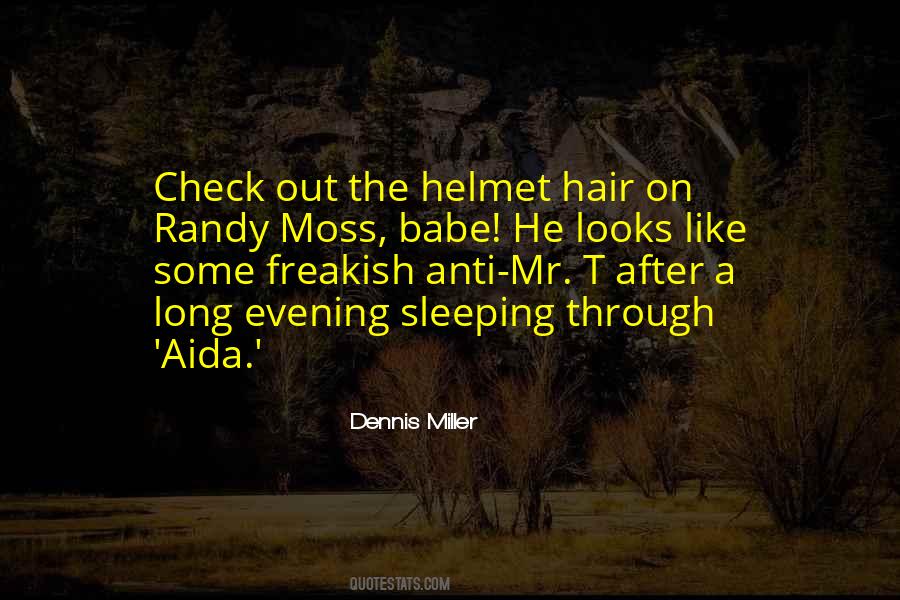 Dennis Miller Quotes #492589