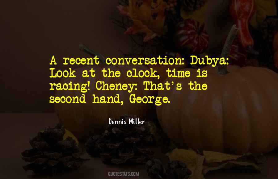 Dennis Miller Quotes #596145