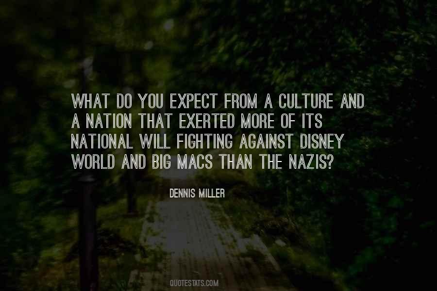 Dennis Miller Quotes #669466